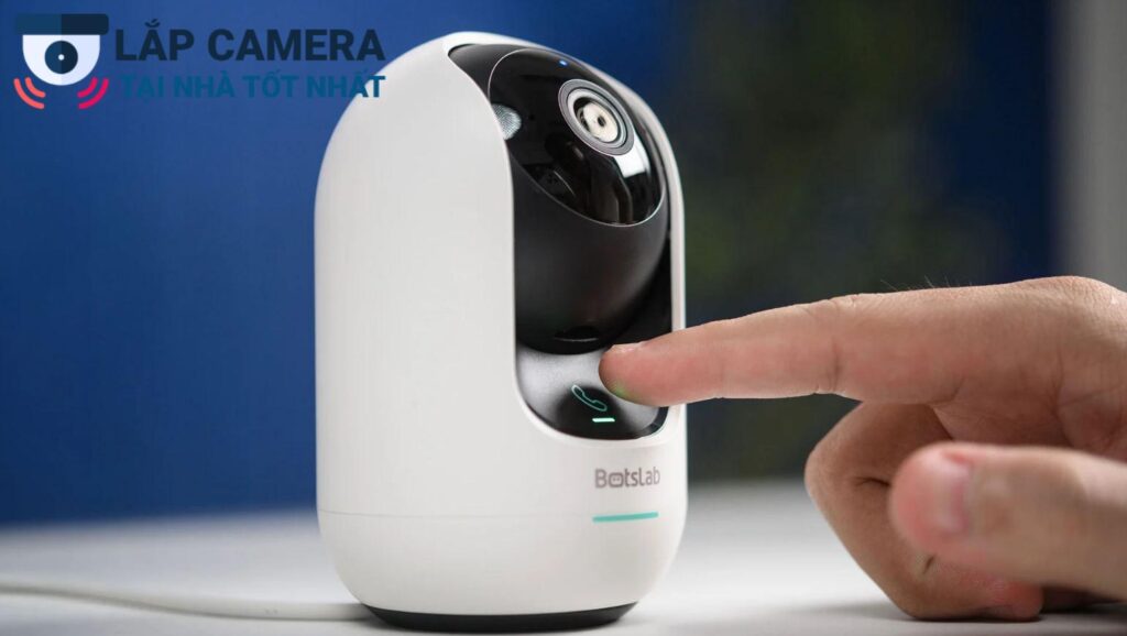 Lắp đặt camera BOTSLAB tại nhà